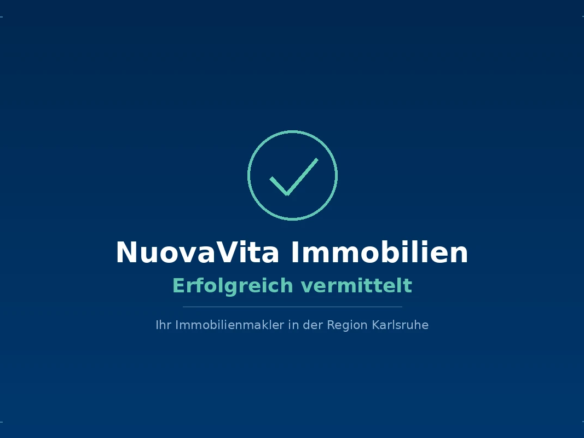 Erfolgreich vermittelte Immobilie - NuovaVita Immobilien Karlsruhe